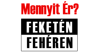 Mennyit ér